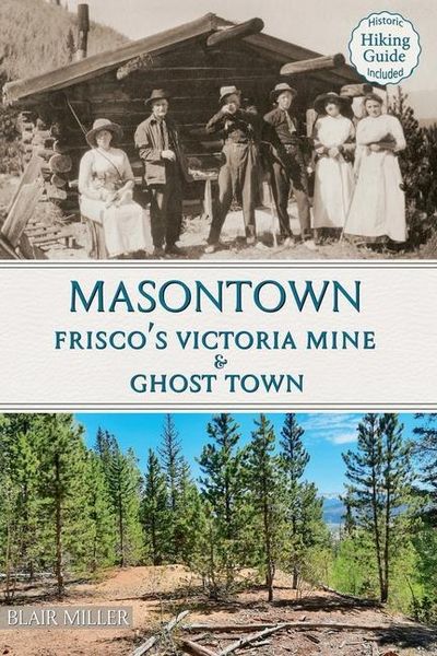 Produktbild: Masontown: Frisco's Victoria Mine & Ghost Town