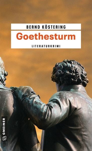 Goethesturm / Goethe-Trilogie Band 3