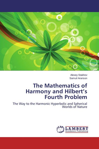 Produktbild: The Mathematics of Harmony and Hilbert's Fourth Problem