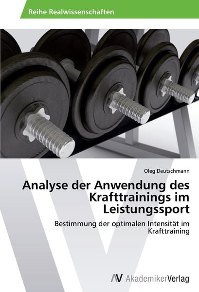 Produktbild: Analyse der Anwendung des Krafttrainings im Leistungssport