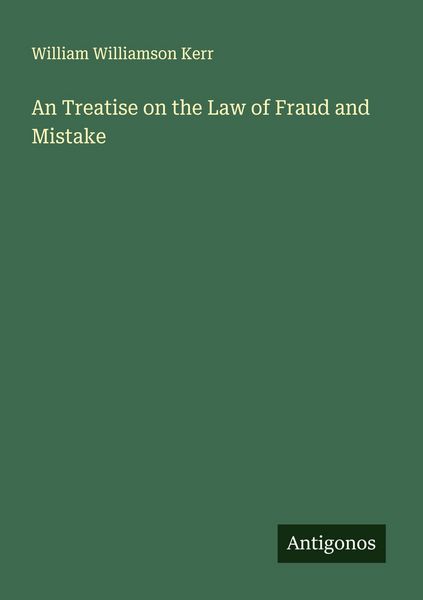 Produktbild: An Treatise on the Law of Fraud and Mistake