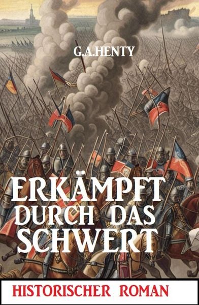 Produktbild: Erk&auml;mpft durch das Schwert: Historischer Roman