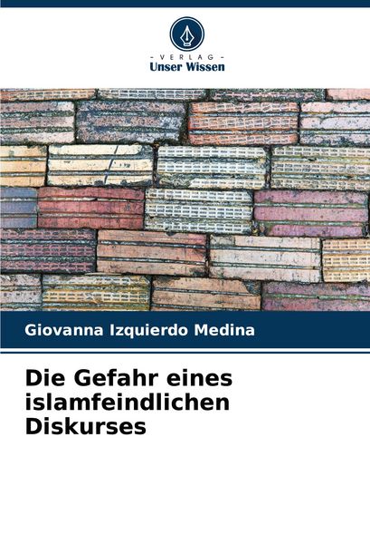 Produktbild: Die Gefahr eines islamfeindlichen Diskurses