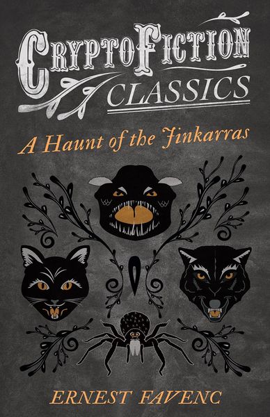 Produktbild: A Haunt of the Jinkarras (Cryptofiction Classics - Weird Tales of Strange Creatures)