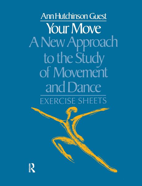 Produktbild: Your Move: A New Approach to the Study of Movement and Dance
