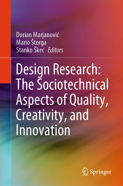 Produktbild: Design Research: The Sociotechnical Aspects of Quality, Creativity, and Innovation