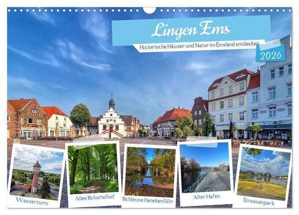 Lingen Ems (Wandkalender 2026 DIN A3 quer), CALVENDO Monatskalender