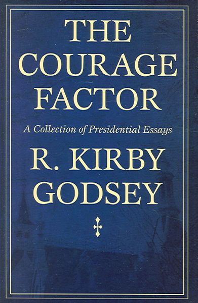 Produktbild: The Courage Factor: A Collection of Presidential Essays