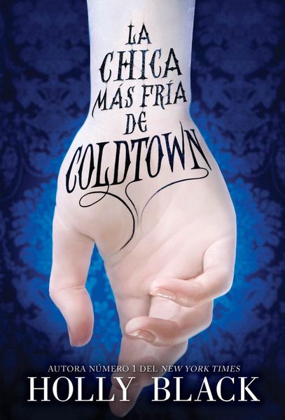 Produktbild: La chica m&aacute;s fr&iacute;a de Coldtown