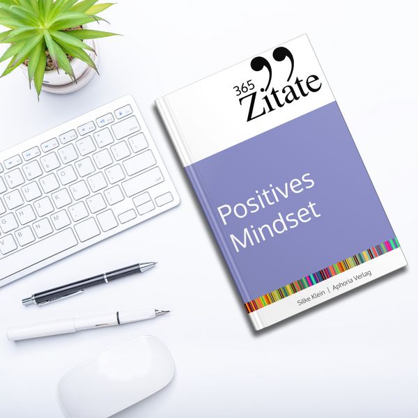 Produktbild: 365 Zitate f&uuml;r ein positives Mindset