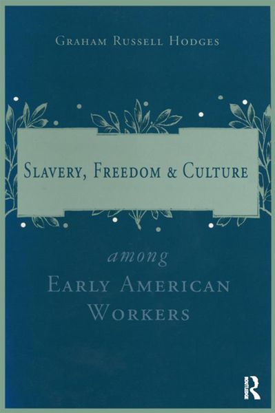 Produktbild: Slavery and Freedom Among Early American Workers