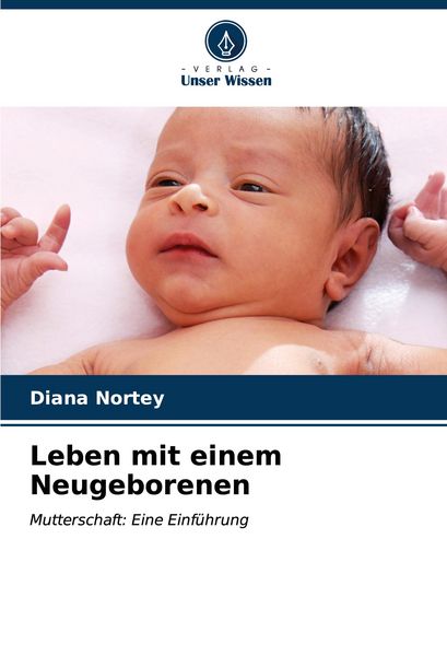 Produktbild: Leben mit einem Neugeborenen