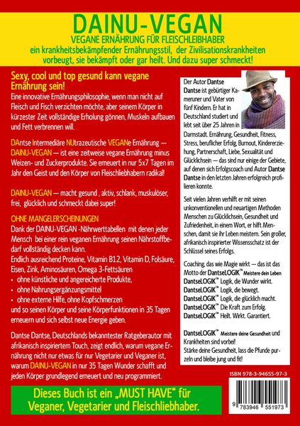 Produktbild: DAINU-VEGAN - Das Referenzbuch der veganen Ern&auml;hrung f&uuml;r Fleischliebhaber: Kompletter Psyche- und K&ouml;rper-Reset in 35 Tagen
