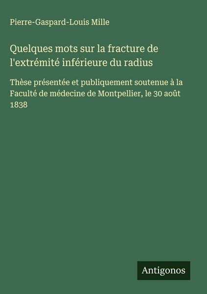 Produktbild: Quelques mots sur la fracture de l'extr&eacute;mit&eacute; inf&eacute;rieure du radius