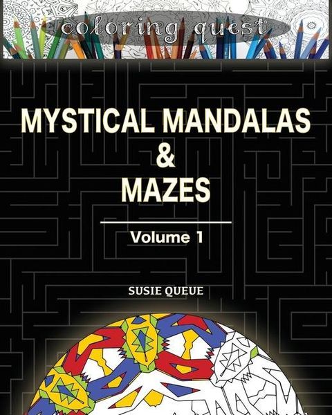 Produktbild: Coloring Quest: Mystical Mandalas & Mazes: Volume One