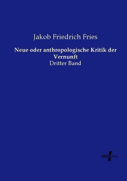 Produktbild: Neue oder anthropologische Kritik der Vernunft