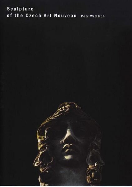 Produktbild: Sculpture of the Czech Art Nouveau