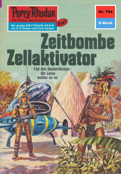 Produktbild: Perry Rhodan 794: Zeitbombe Zellaktivator