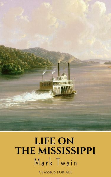 Produktbild: Life On The Mississippi