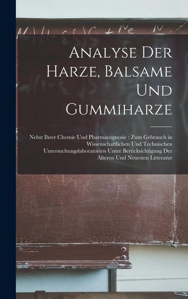 Produktbild: Analyse Der Harze, Balsame Und Gummiharze