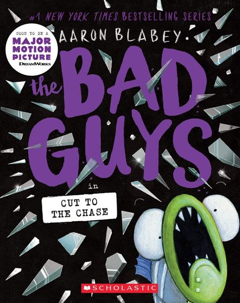 Produktbild: The Bad Guys in Cut to the Chase (The Bad Guys #13)