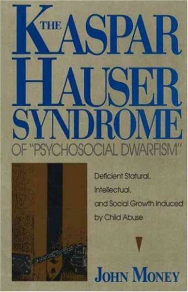 Produktbild: The Kaspar Hauser Syndrome of Psychosocial Dwarfism
