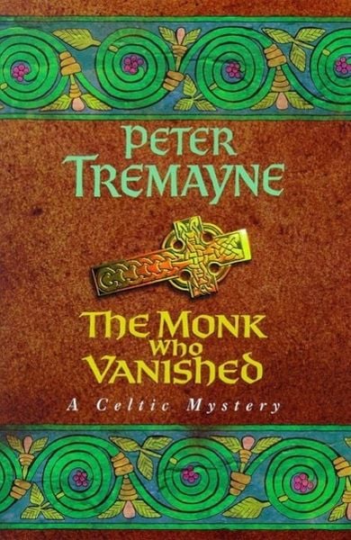 Produktbild: The Monk who Vanished (Sister Fidelma Mysteries Book 7)