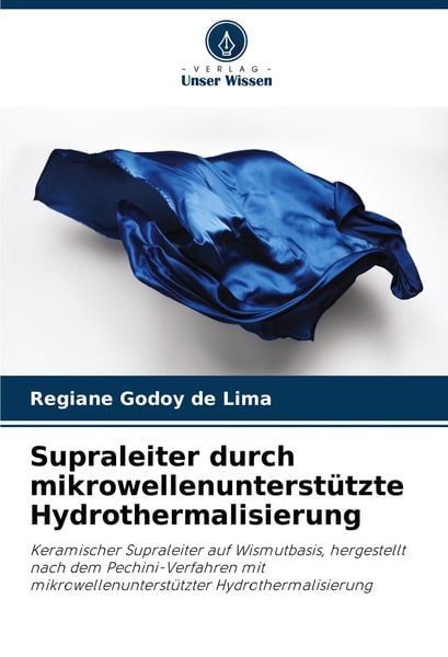 Produktbild: Supraleiter durch mikrowellenunterst&uuml;tzte Hydrothermalisierung