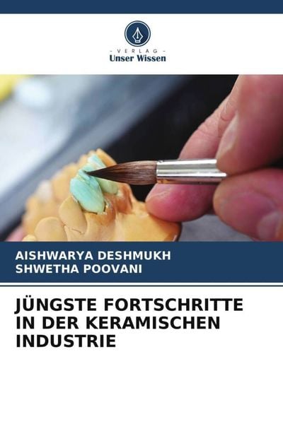 Produktbild: J&uuml;ngste Fortschritte in der Keramischen Industrie