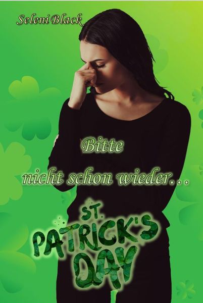 Produktbild: Bitte nicht schon wieder...: St. Patrick's Day