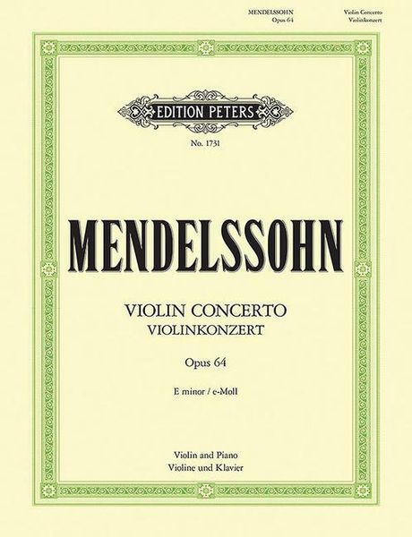 Produktbild: Mendelssohn, F: Violin Concerto in E Minor Op. 64 (Edition f
