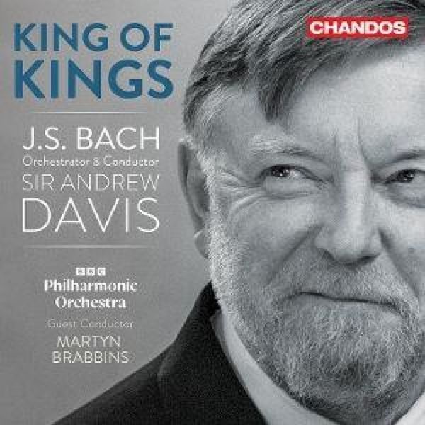 Produktbild: King of Kings - Bach Orchestertranskriptionen