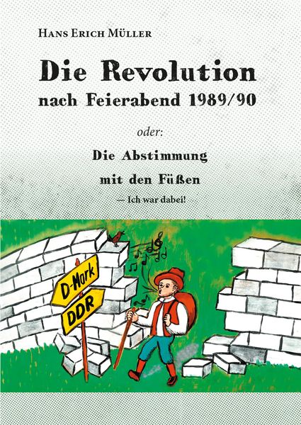 Produktbild: Die Revolution nach Feierabend 1989/90