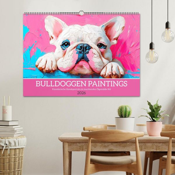 Produktbild: Bulldoggen Paintings. K&uuml;nstlerische Hundeportr&auml;ts im leuchtenden &Ouml;lgem&auml;lde-Stil (Wandkalender 2026 DIN A2 quer), CALVENDO Monatskalender