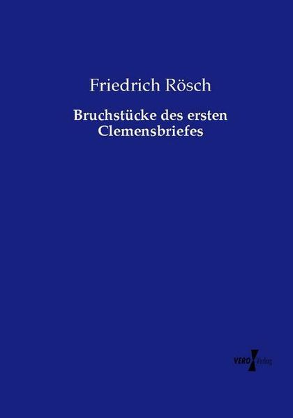 Produktbild: Bruchst&uuml;cke des ersten Clemensbriefes