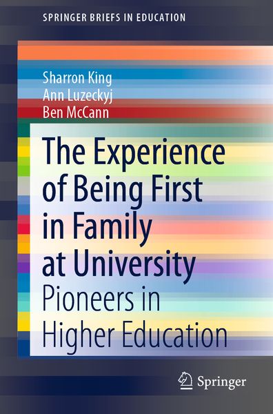 Produktbild: The Experience of Being First in Family at University