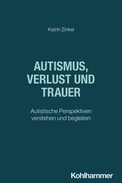 Produktbild: Autismus, Verlust und Trauer