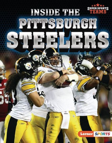 Produktbild: Inside the Pittsburgh Steelers