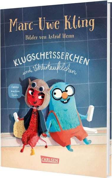 Klugscheißerchen und Vehlerteufelchen, Gebundene Ausgabe von Marc-Uwe Kling,Astrid Henn, Carlsen, 978-3-551-52317-4