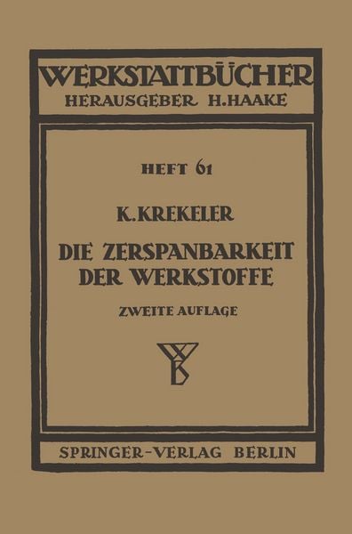 Produktbild: Die Zerspanbarkeit der Werkstoffe