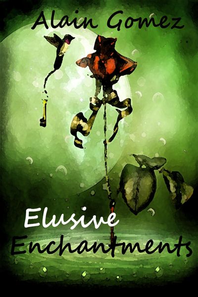 Produktbild: Elusive Enchantments (3 complete short stories)