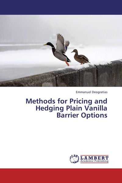 Produktbild: Methods for Pricing and Hedging Plain Vanilla Barrier Options