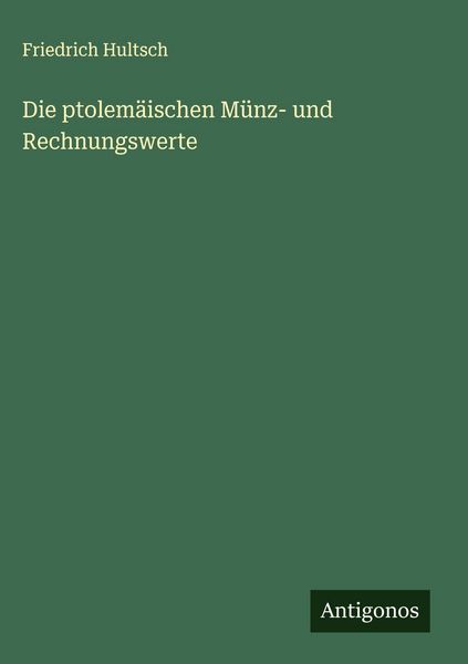 Produktbild: Die ptolem&auml;ischen M&uuml;nz- und Rechnungswerte