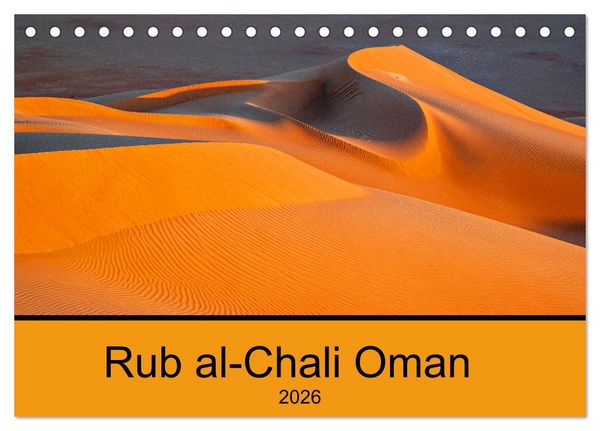 Produktbild: Rub al-Chali Oman (Tischkalender 2026 DIN A5 quer), CALVENDO Monatskalender