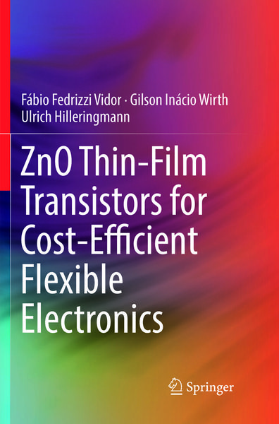 Produktbild: ZnO Thin-Film Transistors for Cost-Efficient Flexible Electronics