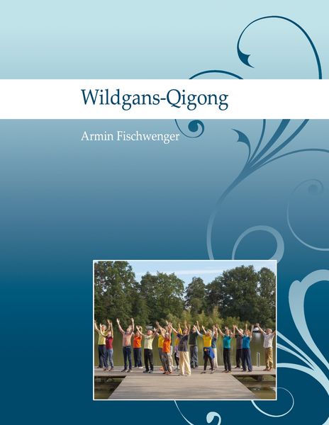Produktbild: Wildgans-Qigong