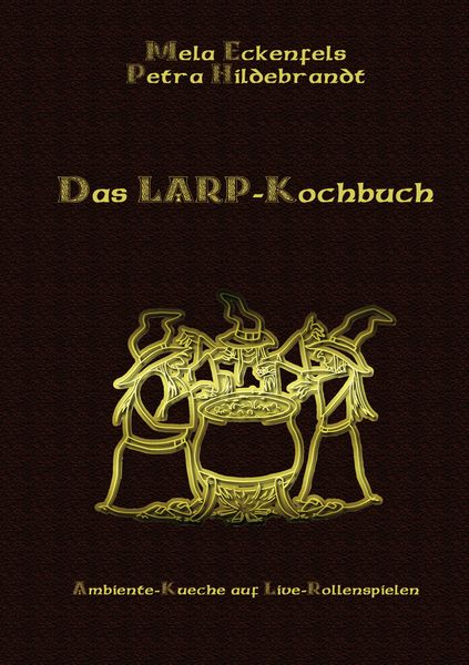 Produktbild: Das LARP-Kochbuch