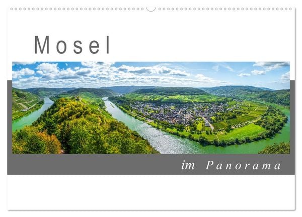 Mosel im Panorama (Wandkalender 2026 DIN A2 quer), CALVENDO Monatskalender