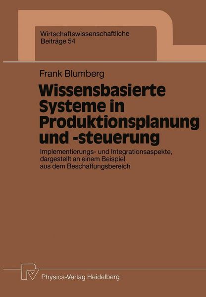 Produktbild: Wissensbasierte Systeme in Produktionsplanung und -steuerung