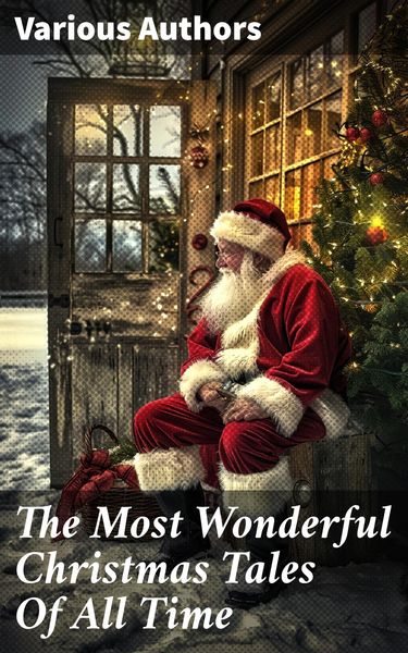 Produktbild: The Most Wonderful Christmas Tales Of All Time